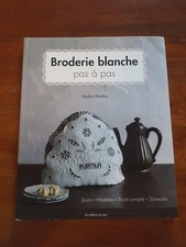 Broderie Blanche Pas A Pas -