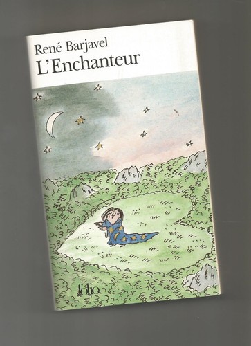 Enchanteur barjavel roi - l'enchanteur,
