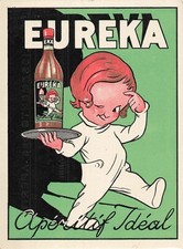 PUBLICITE : apéritif IDEAL "Eureka" (usine à Neuilly sur Seine) - 115193