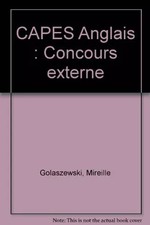 CAPES Anglais: Concours externe, Mireille Golaszewski