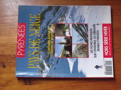 Revue pyrenees magazine hs - pyrenees,