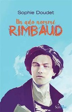 Un ado nommé Rimbaud, Sophie