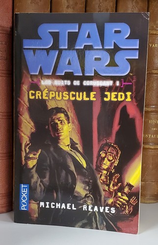 Star wars crépuscule jedi - crépuscule,