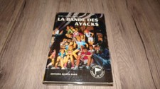 La bande des Ayacks - JL