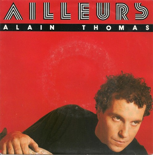 Alain thomas ailleurs 7 - thomas, (7"