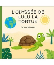 L'odyssée de Lulu la tortue
