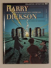 Harry Dickson 7 Les loups de Darkhenge Nolane Roman Soleil 2001 EO TBE