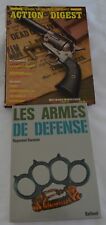 LOT DE DEUX LIVRES ARMES DE DEFENSE ET REVOLVER