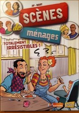 LIVRE Scènes de ménages, Tome 5 : Totalement irrésistibles ! 
