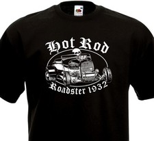 T-shirt HOT ROD Roadster 1932 -  Ford Kustom Kulture Custom Rat Rod Rock'n'Roll 