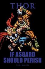 Thor : If Asgard Should Perish