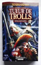 LIVRE WARHAMMER - TUEUR DE TROLLS - Blibliothèque interdite - proche du neuf