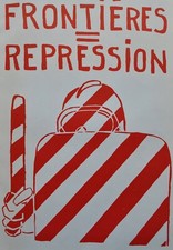 Affiche MAI 68 Originale : Frontières = Répressions ! #RÉVOLUTION