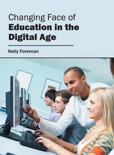 Changing Face of Education in