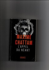 Maxime CHATTAM " l'appel du néant " 1 livre offert pour 4 achetés