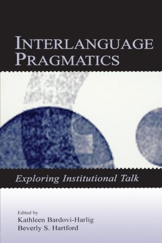 Interlanguage pragmatics - interlanguage,