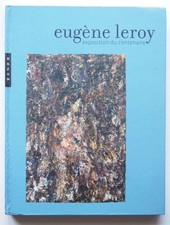 Eugène Leroy. L'exposition du