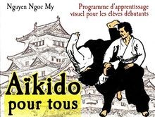 Aïkido pour tous - , :