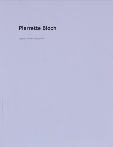 Pierrette bloch catalogue - bloch,