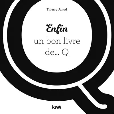 Enfin bon livre q - livre, ...q