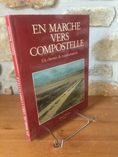 En marche vers Compostelle par