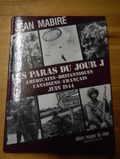 LES PARAS DU JOUR J AMERICAINS CANADIENS BRITANNIQUES TROUPES DE CHOC  MABIRE