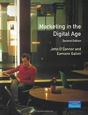 Marketing in the Digital Age, John O'connor
