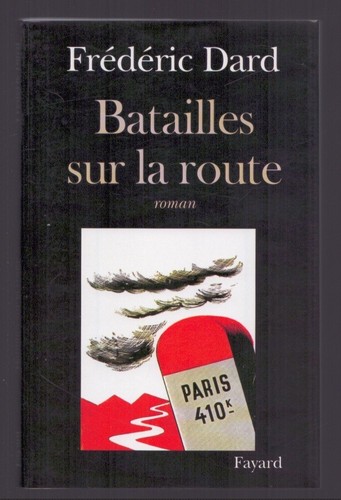 Frederic dard batailles - frederic,