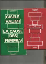 La cause des femmes Gisèle Halimi EO 1973 truffé "Enjeux" féminisme colonialisme