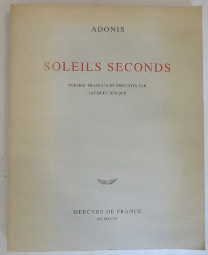 Adonis soleils seconds poemes - soleils,