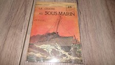 La chasse au sous-marin -
