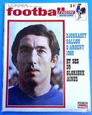 FOOTBALL MAGAZINE n° 120 DJORKAEFF OM MARSEILLE N°1 et BALLON D’ARGENT 1970