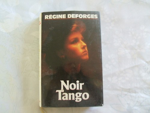 Noir tango régine deforges - régine,