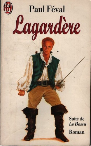 Lagardère paul féval - -,