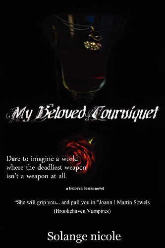 Beloved tourniquet - beloved,