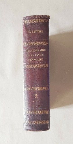 Littré dictionnaire la - littré,