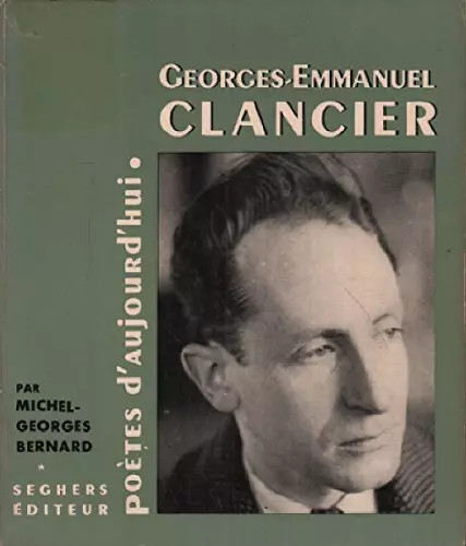 Georges emmanuel clancier - -emmanuel,