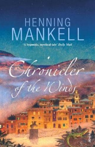Henning mankell chronicler - mankell, of