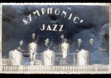 ARTISTES Musiciens ORCHESTRE "SYMPHONIC' JAZZ" période 1930-1950