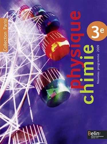 Physique chimie manuel - -, 3e: