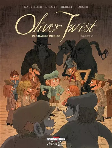 Oliver twist tome loïc - twist,, 2