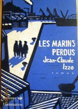 IZZO JEAN CLAUDE LES MARINS PERDUS 1997