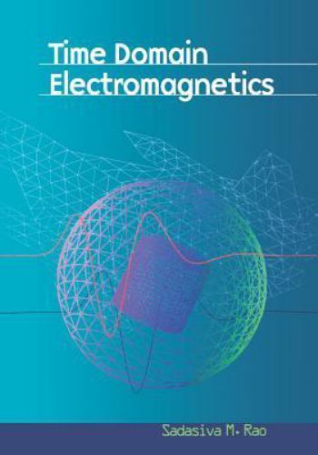 Time domain electromagnetics - time,