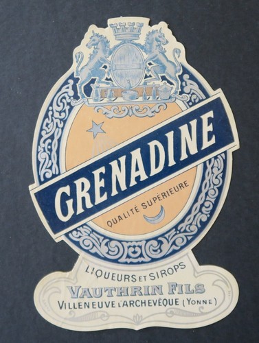Ancienne étiquette grenadine - ancienne,