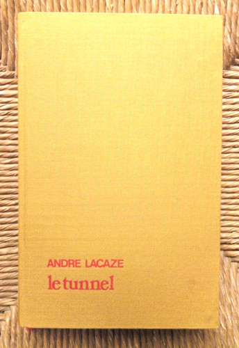 Livre roman tunnel de - livre, le
