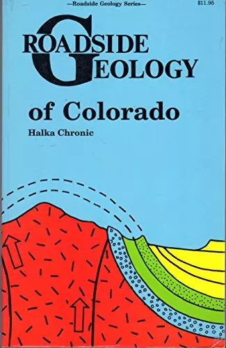 Roadside geology colorado - of,