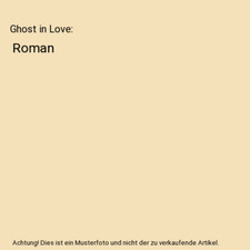 Ghost in Love: Roman, Marc