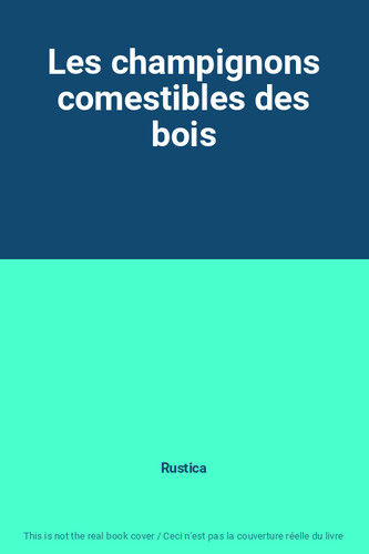 Les champignons comestibles