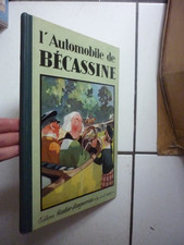 PINCHON /  L AUTOMOBILE   DE  BECASSINE  / GAUTIER LANGUEREAU    1928