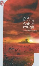 Sable rouge, Paul J. McAuley